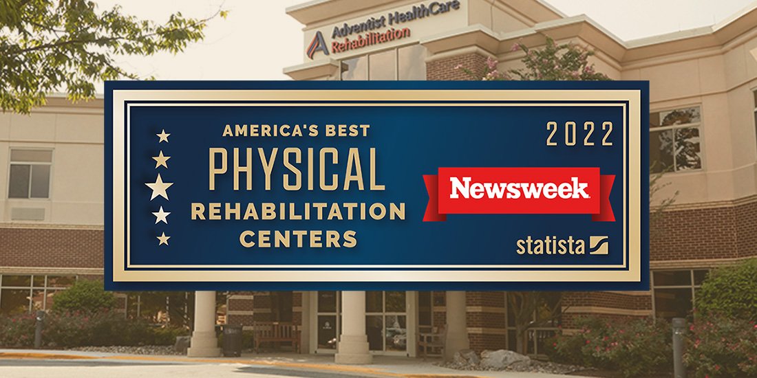 Named America's Best Physical Rehabilitation Centers for 2022 by Newsweek